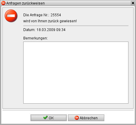 Dialogfenster „Anfragen zurückweisen“
